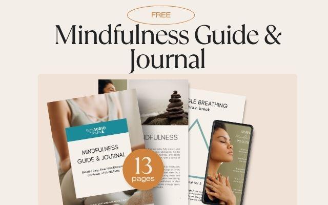Unlock Your Inner Calm with This Free Mindfulness Guide & Journal